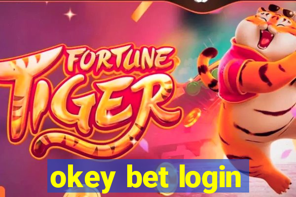 okey bet login